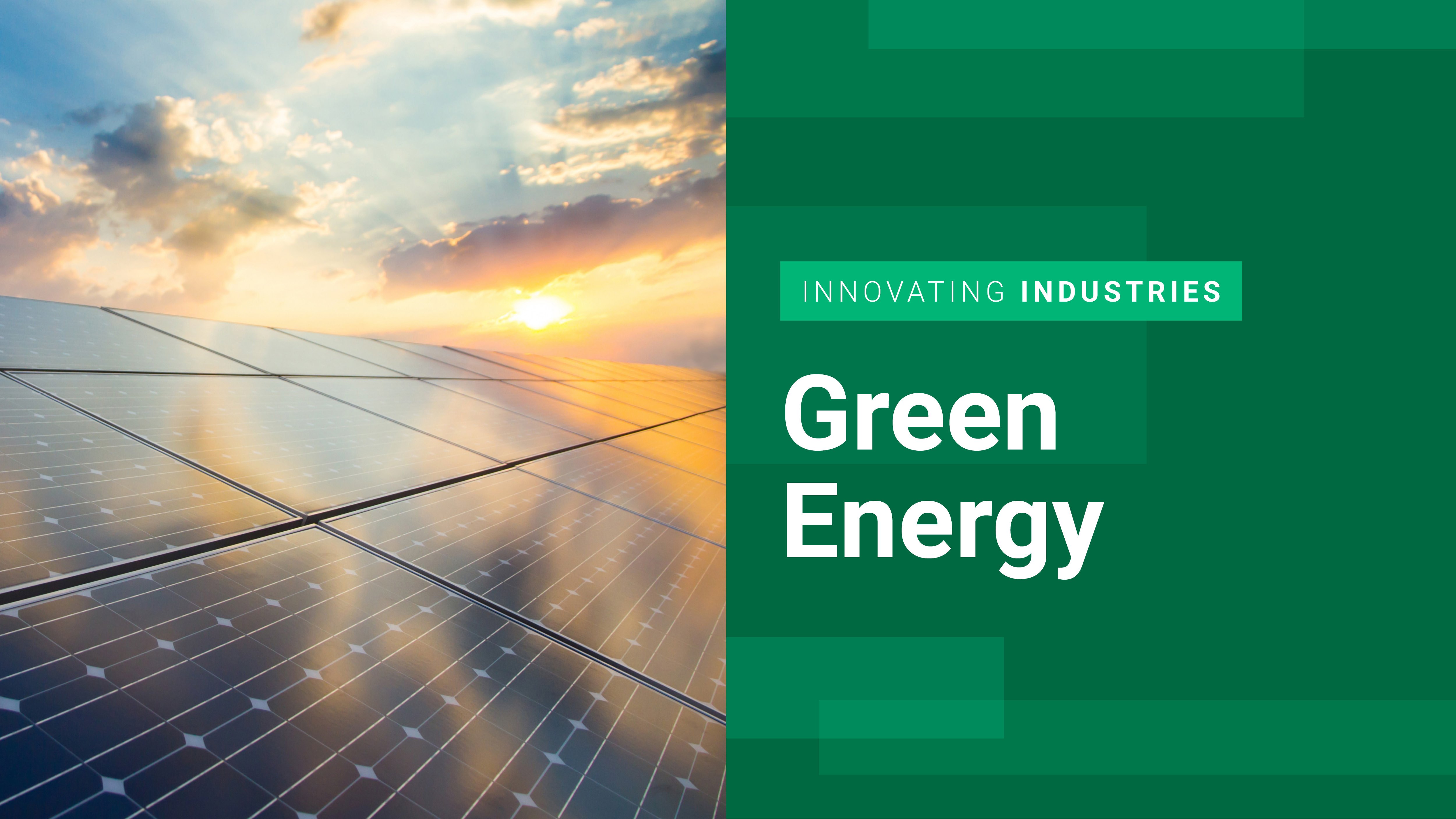 Innovating Industries: Green Energy